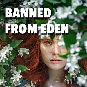 banned from eden